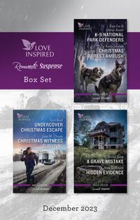 love-inspired-suspense-box-set-dec-2023k-9-national-park-defenderschristmas-forest-ambushundercover-christmas-escapechristmas
