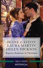 Regency Reunions At Christmas/The Major's Christmas Return/A Proposal For The Penniless Lady/Her Duke Under The Mistletoe