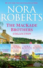 The MacKade Brothers Collection/The Return Of Rafe MacKade/The Pride Of Jared MacKade/The Heart Of Devin MacKade/The Fall Of Shane MacKade