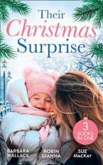 Their Christmas Surprise/Christmas Baby For The Princess/Her Christmas Baby Bump/Her New Year Baby Surprise