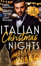 Italian Christmas Nights/The Count's Christmas Baby/The Italian's Christmas Proposition/Secret Prince's Christmas Seduction