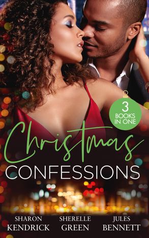 Christmas Confessions/His Contract Christmas Bride/Her Christmas Wish/Holiday Baby Scandal