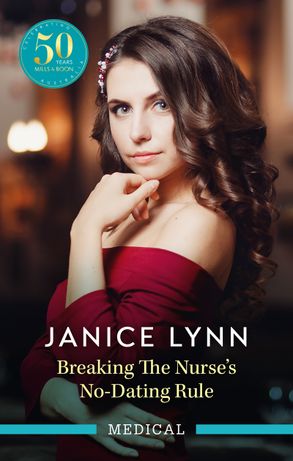Breaking The Nurse's No-Dating Rule