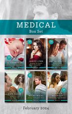 Medical Box Set Feb 2024/Her Secret Valentine's Baby/Breaking The Nurse's No-Dating Rule/Bound By Their Pregnancy Surprise/Sparks Fly Wit