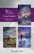 Love Inspired Suspense Box Set Feb 2024/Alaskan Wilderness Rescue/Targeted For Elimination/Dangerous Texas Hideout/Wyoming Abducti
