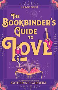 the-bookbinders-guide-to-love