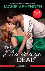 The Marriage Deal/Claiming His One-Night Child/Crowned At The Desert King's Command/The Spaniard's Wedding Revenge