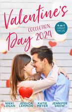 Valentine's Day Collection 2024/How To Get Over Your Ex/His Forbidden Kiss/A Valentine For The Veterinarian/A Wild River Match