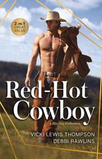 Red-Hot Cowboy/Cowboy Untamed/Come On Over
