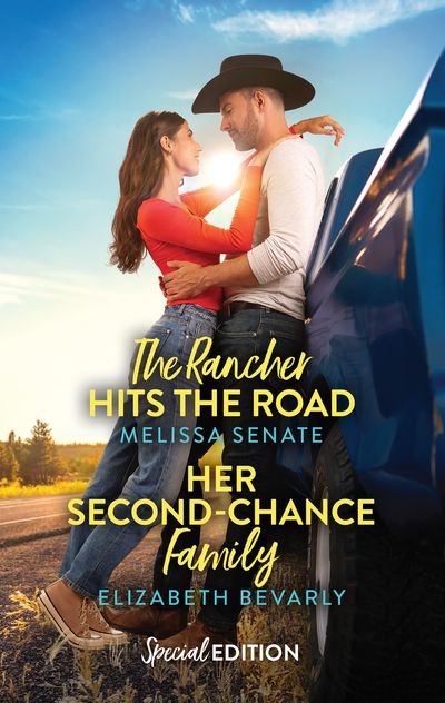 The Rancher Hits The Road/Her Second-Chance Family