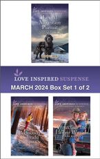 Love Inspired Suspense March 2024 - Box Set 1 of 2/Lethal Mountain Pursuit/Undercover Colorado Conspiracy/Protecting The Littlest Witness