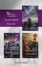 Love Inspired Suspense Box Set March 2024/Lethal Mountain Pursuit/Kidnapping Cold Case/Protecting The Littlest Witness/Undercover