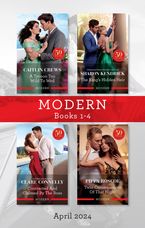 Modern Box Set 1-4 April 2024/A Tycoon Too Wild To Wed/The King's Hidden Heir/Contracted And Claimed By The Boss/Twin Consequences Of Tha