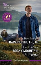 Love Inspired Suspense Duo/Tracking the Truth/Rocky Mountain Survival
