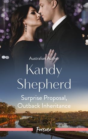 Surprise Proposal, Outback Inheritance