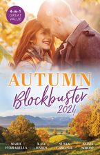 Autumn Blockbuster 2024/The Lawman's Romance Lesson/A Will, A Wish, A Wedding/Firefighter's Unexpected Fling/A Kiss To Remember
