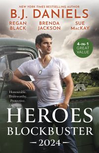 heroes-blockbuster-2024cowboys-redemptionbraving-the-heatan-honourable-seductioncaptivated-by-her-runaway-doc
