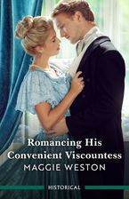 Romancing His Convenient Viscountess