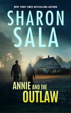 Annie And The Outlaw