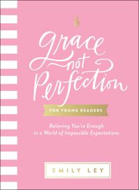 grace-not-perfection-for-young-readers