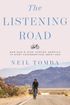 The Listening Road