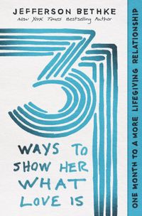 31-ways-to-show-her-what-love-is