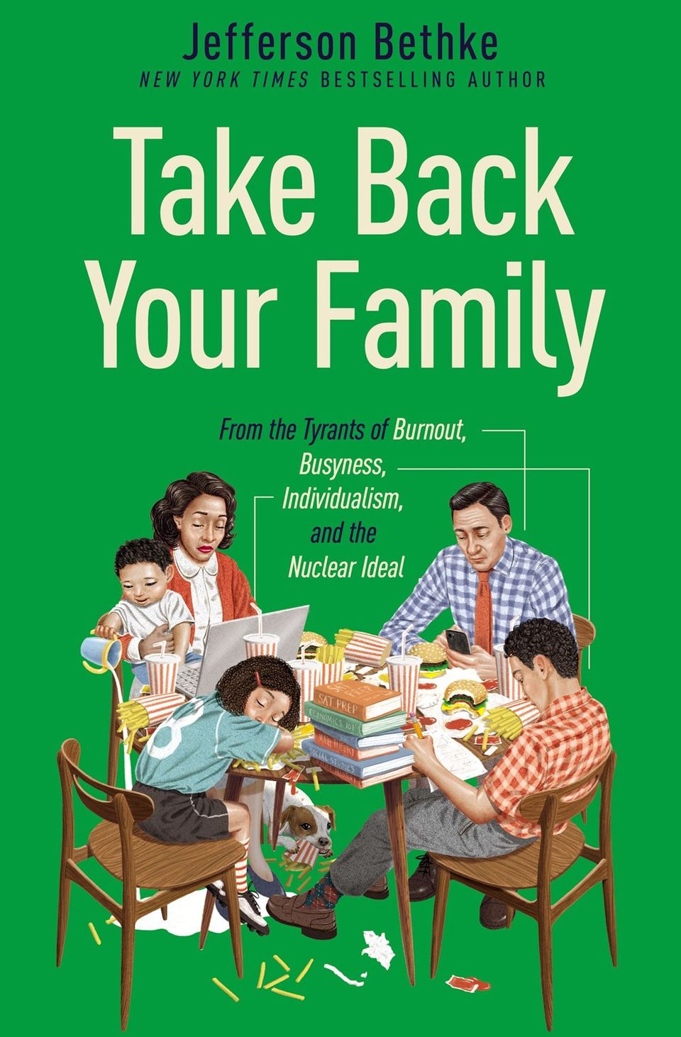 Take Back Your Family Jefferson Bethke Paperback