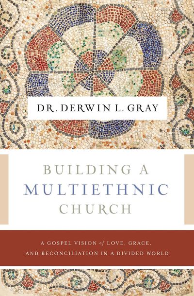 The Building a Multiethnic Church