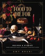 Food To Die For :HarperCollins Australia