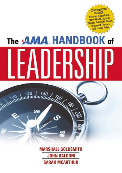The AMA Handbook of Leadership