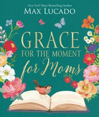 grace-for-the-moment-for-moms
