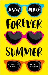 forever-summer-a-chelsea-high-novel-chelsea-high-series-book-2