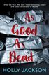 As Good As Dead (A Good Girl’s Guide to Murder, Book 3)