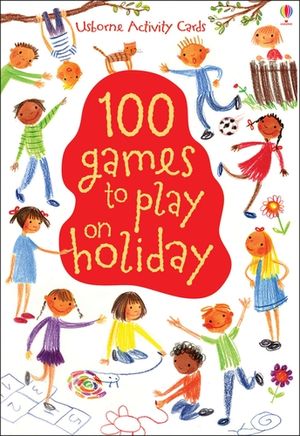 Picture of 100 Games to Play on a Holiday