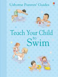 parents-guide-teach-your-child-to-swim