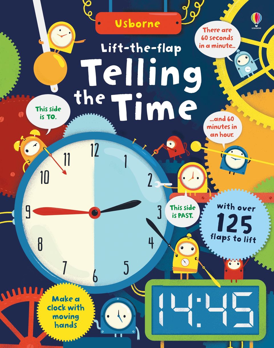 Lift-The-Flap Telling the Time - Rosie Hore - Board book