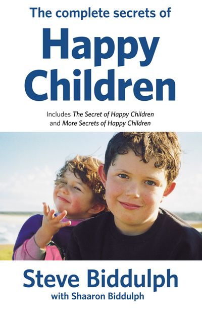 Complete Secrets of Happy Children