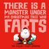There Is a Monster Under My Christmas Tree Who Farts (Fart Monster and Friends)