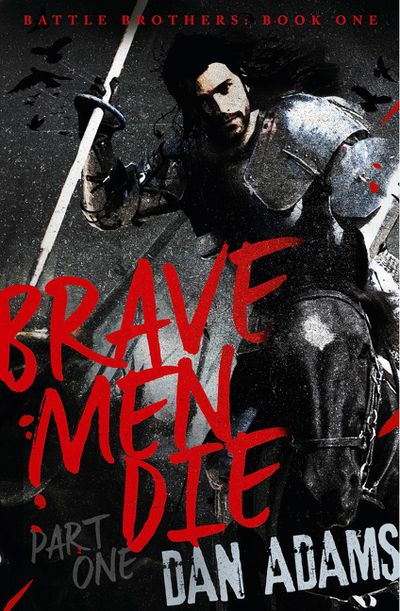 Brave Men Die