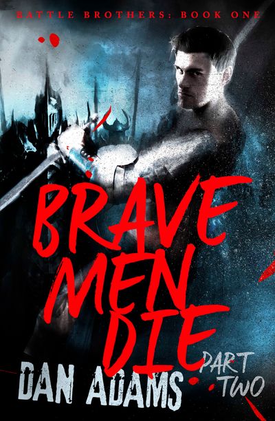 Brave Men Die