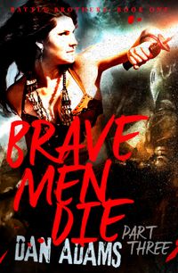 brave-men-die