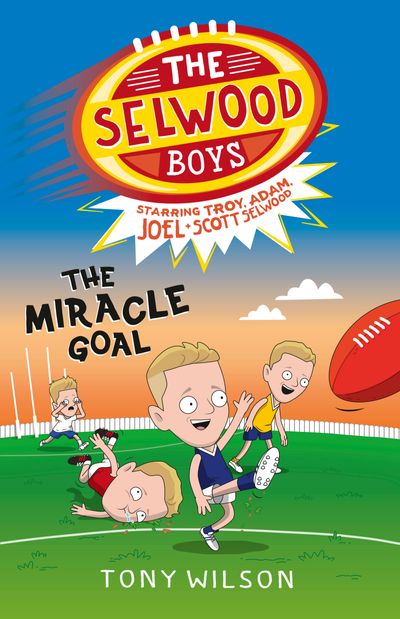 The Miracle Goal (The Selwood Boys, #2)