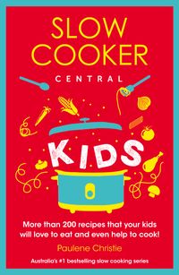 slow-cooker-central-kids