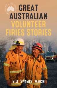 great-australian-volunteer-firies-stories