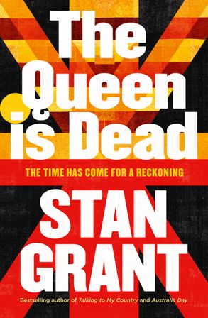 The Queen Is Dead :HarperCollins Australia