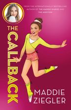 The Audition (Maddie Ziegler Presents, Book 1) :HarperCollins Australia