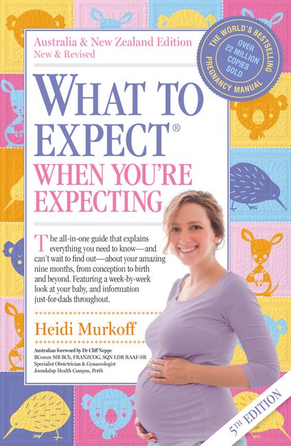 What to Expect When You're Expecting :HarperCollins Australia