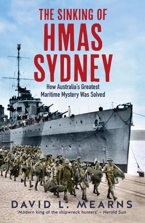 The Sinking Of Hmas Sydney How Australia S Greatest