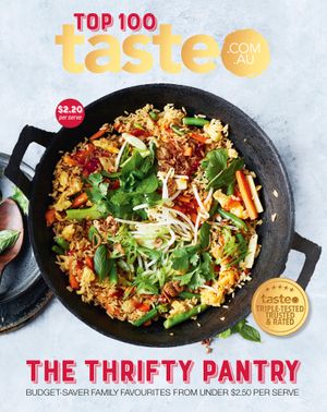 taste-top-100-the-thrifty-pantry-the-top-100-budget-saving-recipes-from-australias-1-food-site