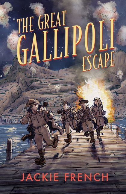 The Great Gallipoli Escape :HarperCollins Australia